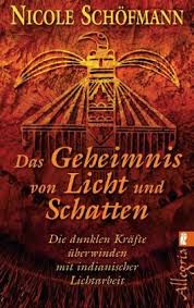 Das Geheimnis von Licht und Schatten — Nicole Schöfmann